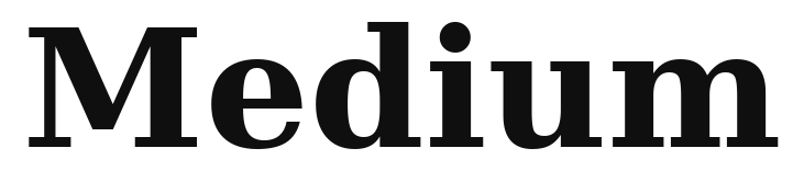 Medium